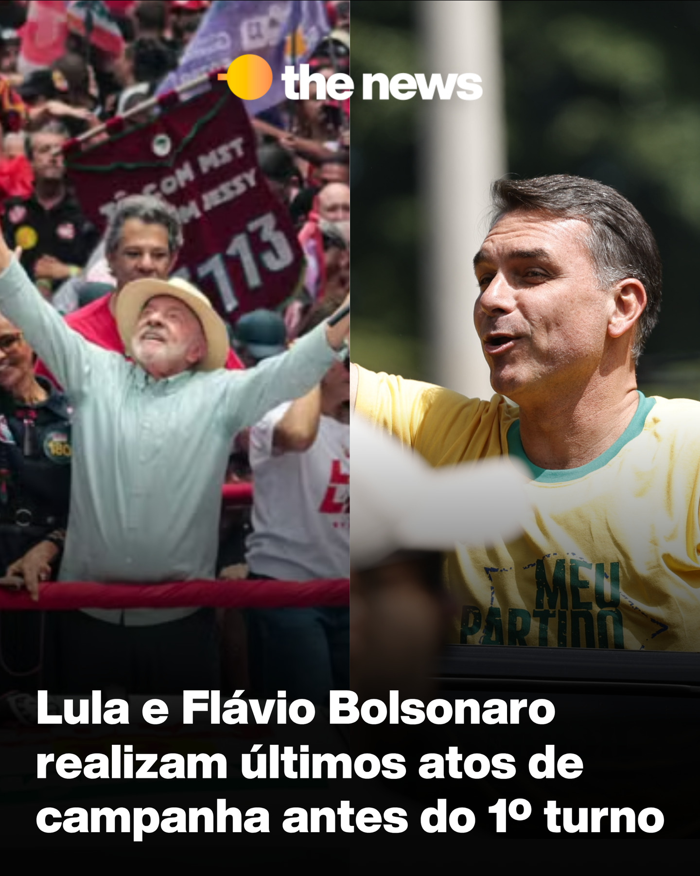 Lula e Flávio realizam últimos atos antes do 1º turno